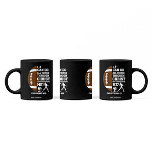 Christian Football Coffee Mug I Can Do All Things Through Christ Bible Verse TS12 Print Your Wear