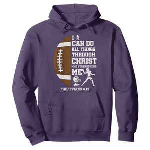 Christian Football Hoodie I Can Do All Things Through Christ Bible Verse TS12 Purple Print Your Wear