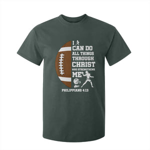 Christian Football T Shirt For Kid I Can Do All Things Through Christ Bible Verse TS12 Dark Forest Green Print Your Wear