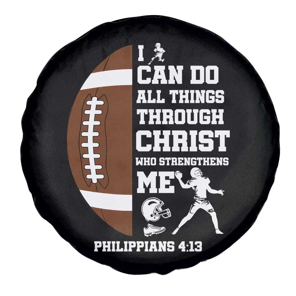 Christian Football Spare Tire Cover I Can Do All Things Through Christ Bible Verse TS12 Print Your Wear