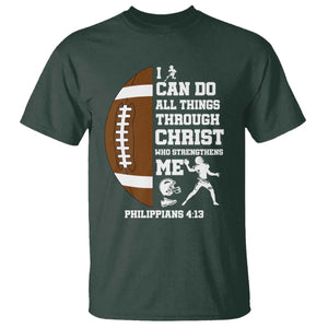 Christian Football T Shirt I Can Do All Things Through Christ Bible Verse TS12 Dark Forest Green Print Your Wear