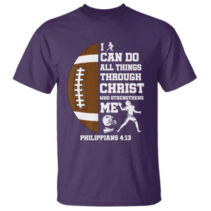 Christian Football T Shirt I Can Do All Things Through Christ Bible Verse TS12 Purple Print Your Wear