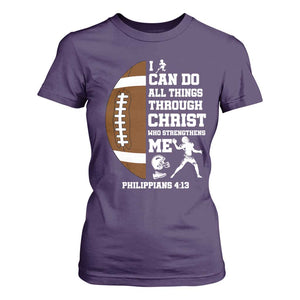 Christian Football T Shirt For Women I Can Do All Things Through Christ Bible Verse TS12 Purple Print Your Wear