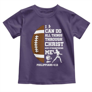 Christian Football Toddler T Shirt I Can Do All Things Through Christ Bible Verse TS12 Purple Print Your Wear