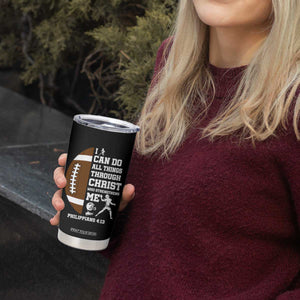 Christian Football Tumbler Cup I Can Do All Things Through Christ Bible Verse - Print Your Wear