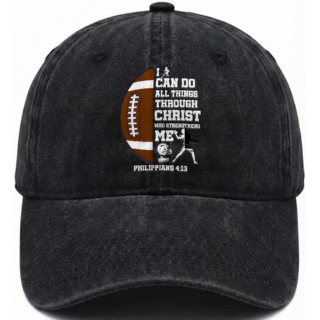 Christian Football Washed Cotton Baseball Cap I Can Do All Things Through Christ Bible Verse TS12 Print Your Wear