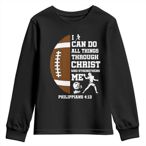 Christian Football Youth Sweatshirt I Can Do All Things Through Christ Bible Verse TS12 Black Print Your Wear