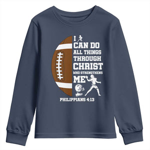 Christian Football Youth Sweatshirt I Can Do All Things Through Christ Bible Verse TS12 Navy Print Your Wear