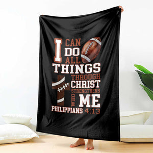 I Can Do All Things Through Christ Throw Blanket Christian Football Athlete Gift TS12 Print Your Wear