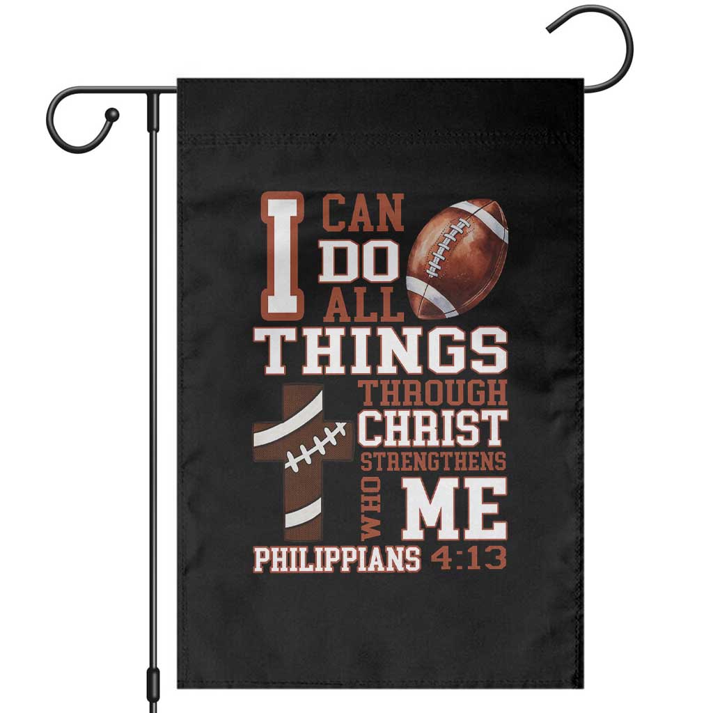 I Can Do All Things Through Christ Garden Flag Christian Football Athlete Gift TS12 Black Print Your Wear