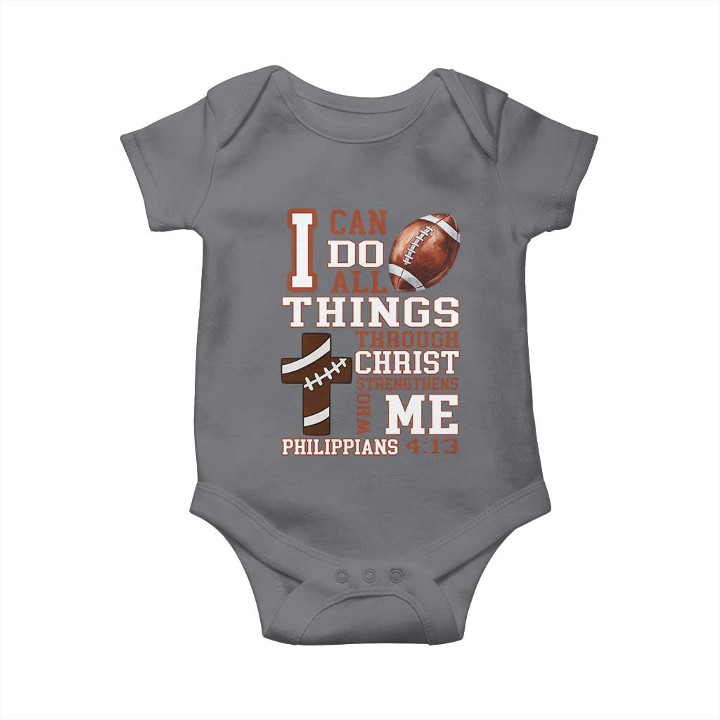 I Can Do All Things Through Christ Baby Onesie Christian Football Athlete Gift TS12 Charcoal Print Your Wear