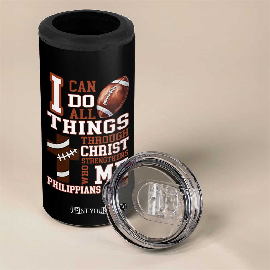 I Can Do All Things Through Christ 4 in 1 Can Cooler Tumbler Christian Football Athlete Gift TS12 Print Your Wear