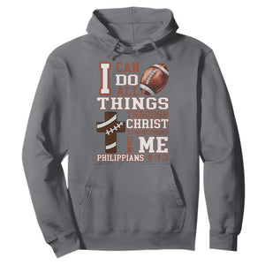I Can Do All Things Through Christ Hoodie Christian Football Athlete Gift TS12 Charcoal Print Your Wear