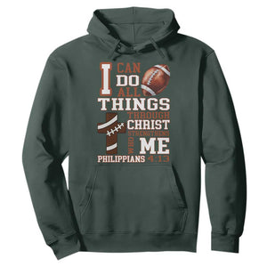 I Can Do All Things Through Christ Hoodie Christian Football Athlete Gift TS12 Dark Forest Green Print Your Wear