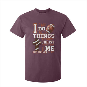 I Can Do All Things Through Christ T Shirt For Kid Christian Football Athlete Gift TS12 Maroon Print Your Wear