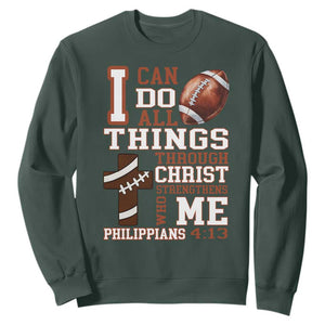 I Can Do All Things Through Christ Sweatshirt Christian Football Athlete Gift - Print Your Wear