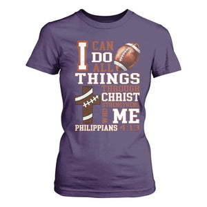 I Can Do All Things Through Christ T Shirt For Women Christian Football Athlete Gift TS12 Purple Print Your Wear