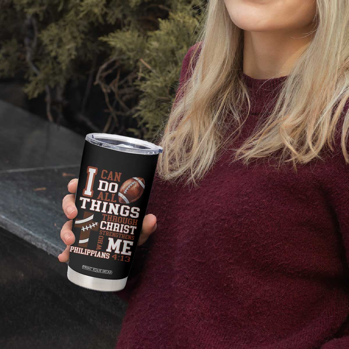 I Can Do All Things Through Christ Tumbler Cup Christian Football Athlete Gift TS12 Print Your Wear