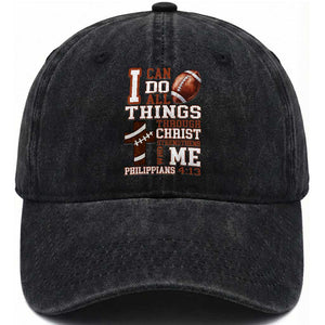 I Can Do All Things Through Christ Washed Cotton Baseball Cap Christian Football Athlete Gift TS12 Print Your Wear