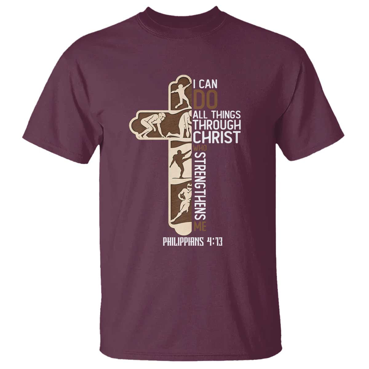 Christian Football Player Gift T Shirt God Gives Me Strength TS12 Maroon Print Your Wear