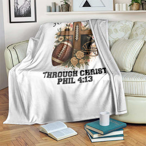Christian Motivation Gift Throw Blanket I Can Do All Things Through Christ Bible Verse TS12 Print Your Wear