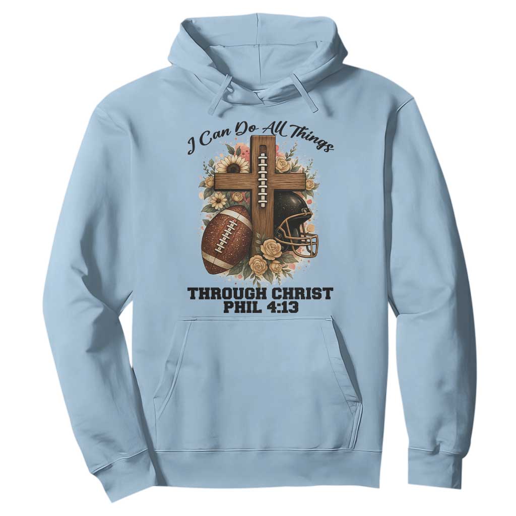 Christian Motivation Gift Hoodie I Can Do All Things Through Christ Bible Verse TS12 Light Blue Print Your Wear