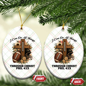 Christian Motivation Gift Ceramic Ornament I Can Do All Things Through Christ Bible Verse TS12 Print Your Wear