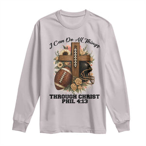 Christian Motivation Gift Long Sleeve Shirt I Can Do All Things Through Christ Bible Verse TS12 Ice Gray Print Your Wear