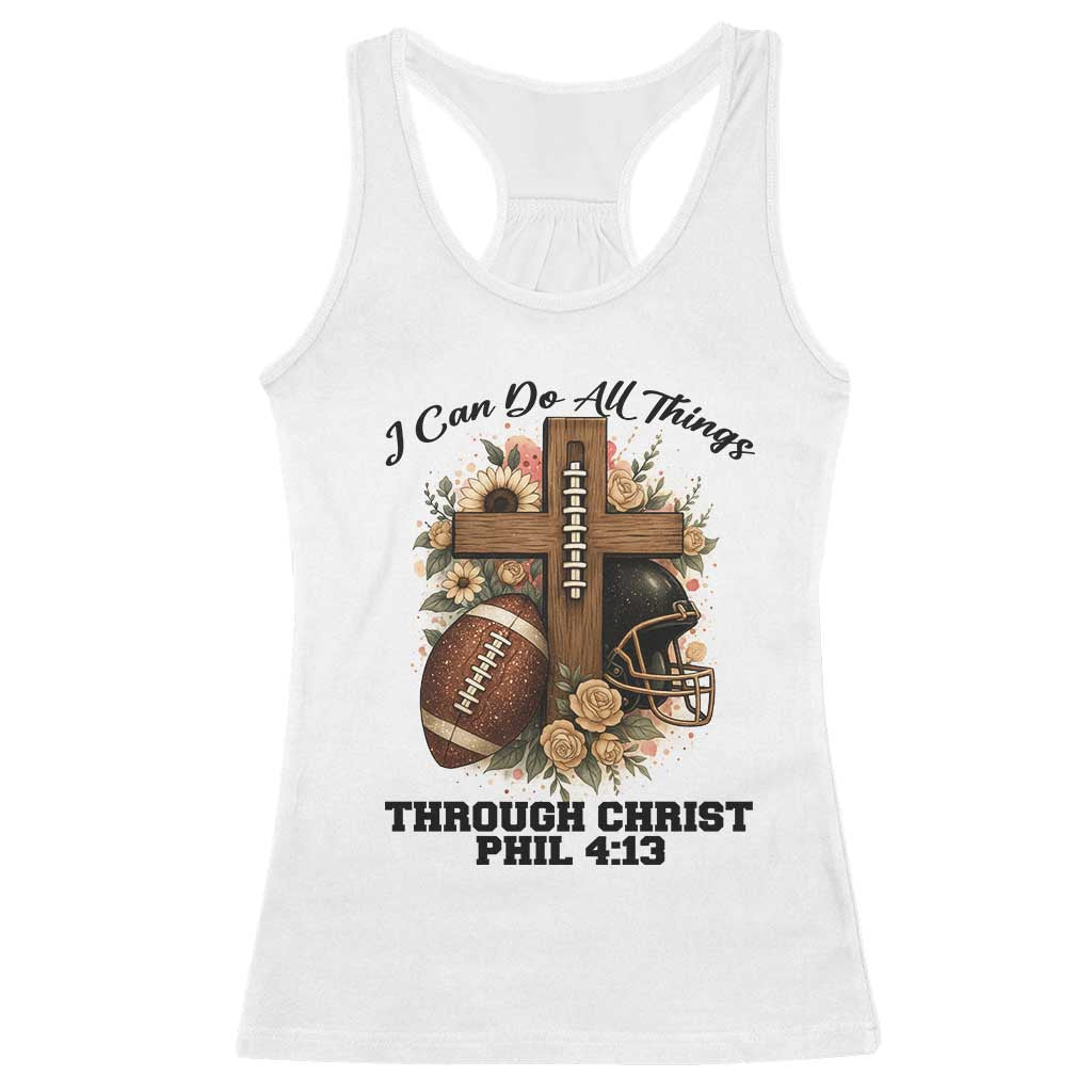 Christian Motivation Gift Racerback Tank Top I Can Do All Things Through Christ Bible Verse TS12 White Print Your Wear