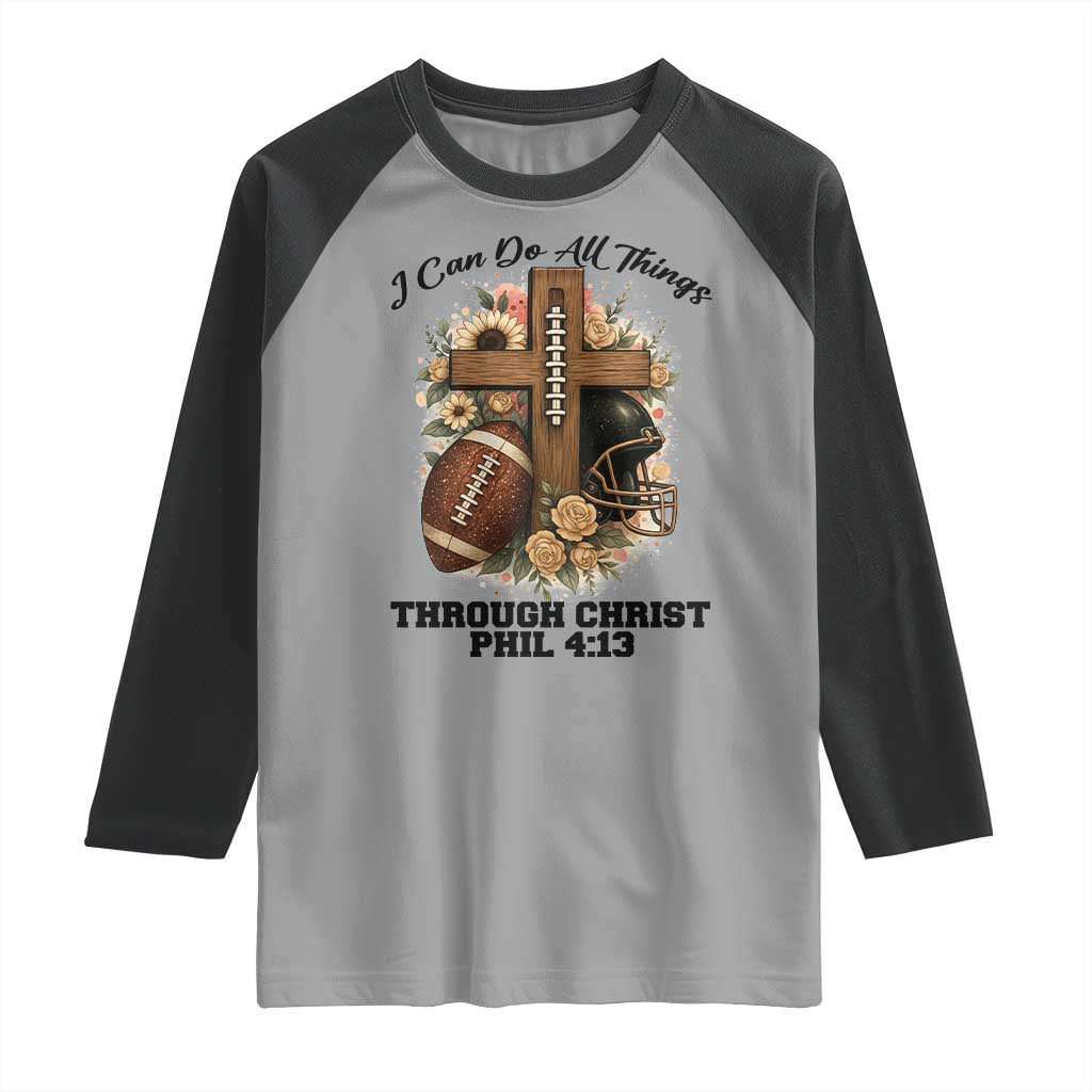 Christian Motivation Gift Raglan Shirt I Can Do All Things Through Christ Bible Verse TS12 Sport Gray Black Print Your Wear