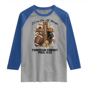 Christian Motivation Gift Raglan Shirt I Can Do All Things Through Christ Bible Verse TS12 Sport Gray Royal Print Your Wear