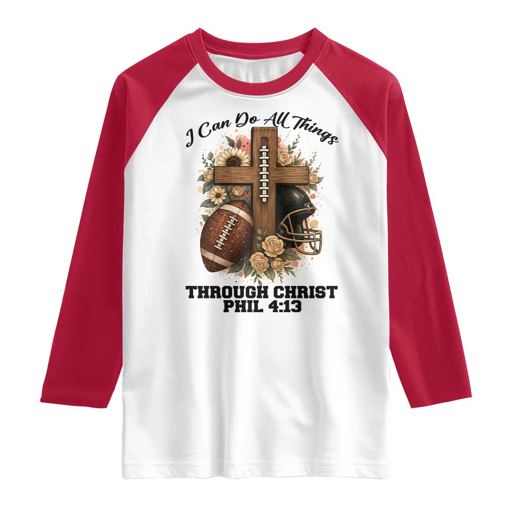 Christian Motivation Gift Raglan Shirt I Can Do All Things Through Christ Bible Verse TS12 White Red Print Your Wear
