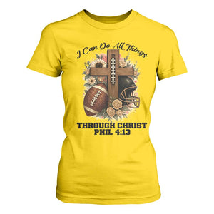 Christian Motivation Gift T Shirt For Women I Can Do All Things Through Christ Bible Verse TS12 Daisy Print Your Wear