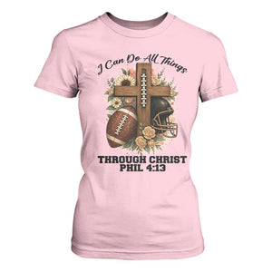 Christian Motivation Gift T Shirt For Women I Can Do All Things Through Christ Bible Verse TS12 Light Pink Print Your Wear
