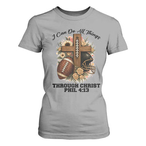 Christian Motivation Gift T Shirt For Women I Can Do All Things Through Christ Bible Verse TS12 Sport Gray Print Your Wear