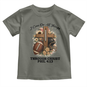Christian Motivation Gift Toddler T Shirt I Can Do All Things Through Christ Bible Verse TS12 Military Green Print Your Wear
