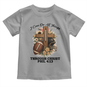 Christian Motivation Gift Toddler T Shirt I Can Do All Things Through Christ Bible Verse TS12 Sport Gray Print Your Wear