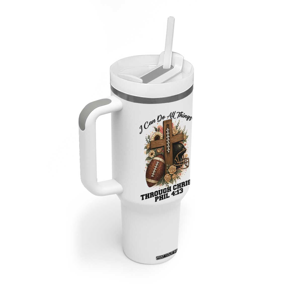 Christian Motivation Gift Tumbler With Handle I Can Do All Things Through Christ Bible Verse TS12 Print Your Wear