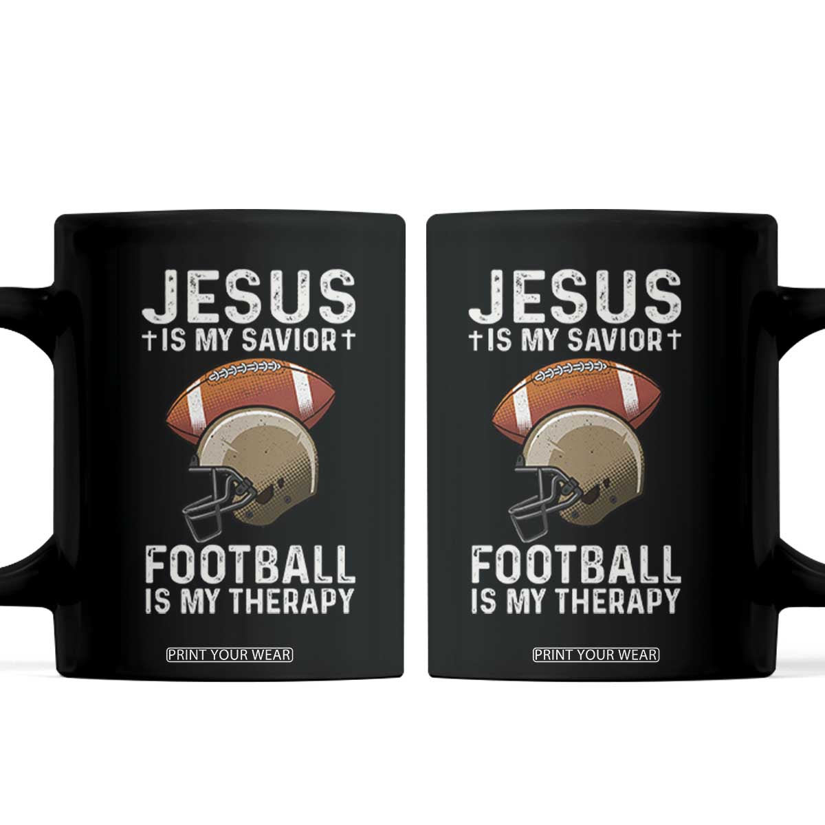 Jesus Is My Savior Football Is My Therapy Coffee Mug Christian Football Lover TS12 Black Print Your Wear