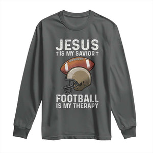 Jesus Is My Savior Football Is My Therapy Long Sleeve Shirt Christian Football Lover TS12 Dark Heather Print Your Wear