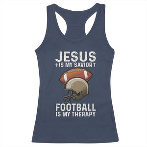 Jesus Is My Savior Football Is My Therapy Racerback Tank Top Christian Football Lover - Print Your Wear