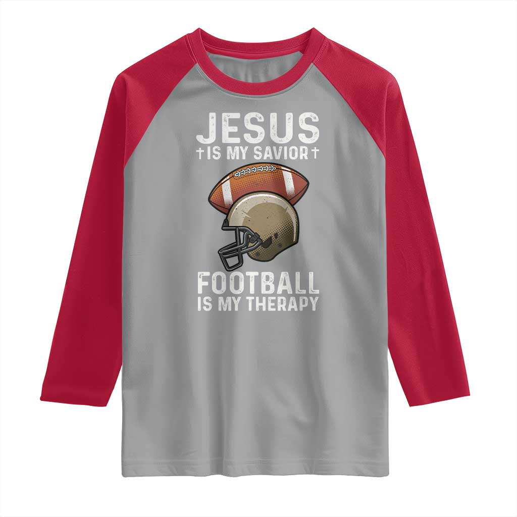 Jesus Is My Savior Football Is My Therapy Raglan Shirt Christian Football Lover TS12 Sport Gray Red Print Your Wear