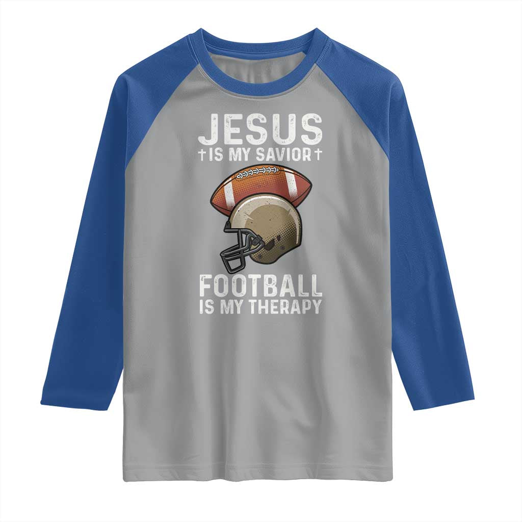 Jesus Is My Savior Football Is My Therapy Raglan Shirt Christian Football Lover TS12 Sport Gray Royal Print Your Wear