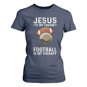 Jesus Is My Savior Football Is My Therapy T Shirt For Women Christian Football Lover TS12 Navy Print Your Wear
