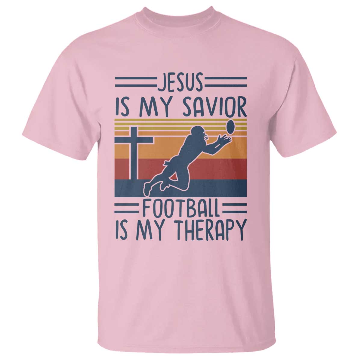Jesus Is My Savior Football Is My Therapy T Shirt Vintage Christian Football Fan Gift TS12 Light Pink Print Your Wear