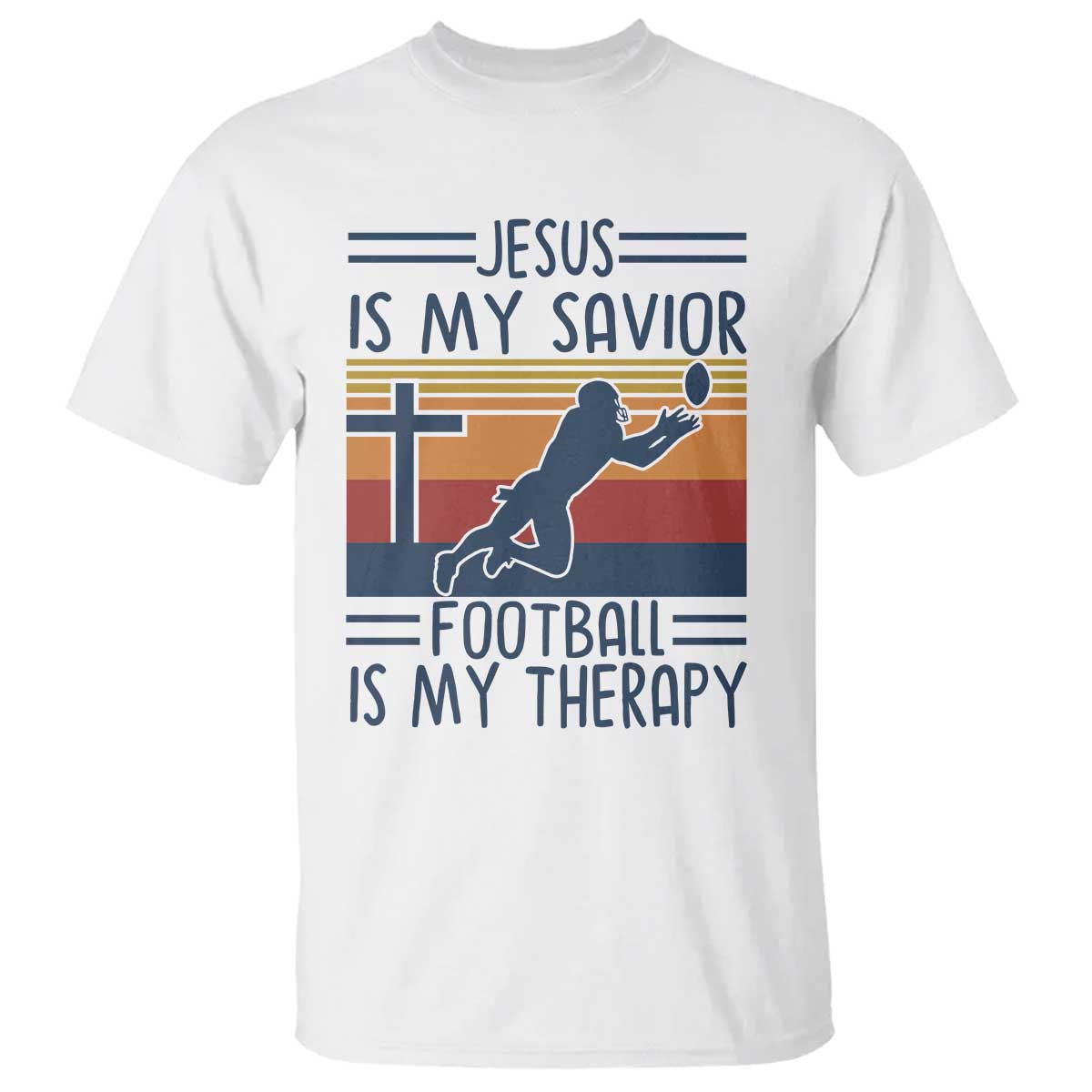 Jesus Is My Savior Football Is My Therapy T Shirt Vintage Christian Football Fan Gift TS12 White Print Your Wear