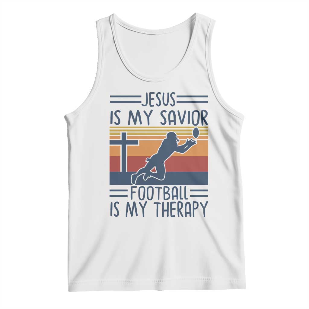 Jesus Is My Savior Football Is My Therapy Tank Top Vintage Christian Football Fan Gift TS12 White Print Your Wear