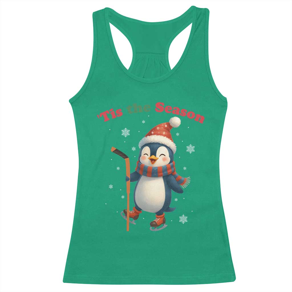Cute Penguin Tis The Season Racerback Tank Top Funny Christmas Gift For Holiday Fans TS12 Irish Green Print Your Wear
