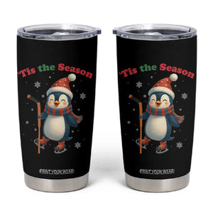 Cute Penguin Tis The Season Tumbler Cup Funny Christmas Gift For Holiday Fans TS12 Black Print Your Wear