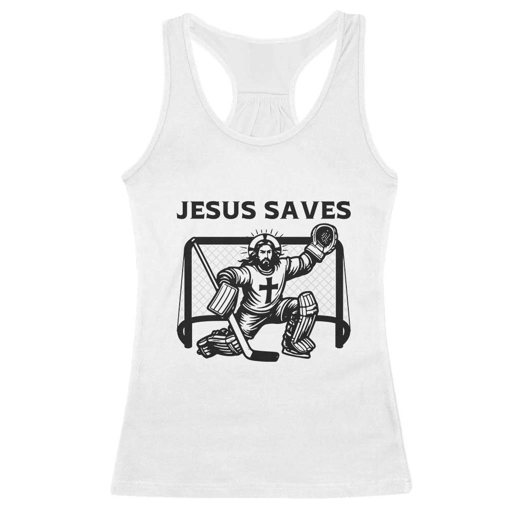 Funny Religious Ice Hockey Goalie Gift Racerback Tank Top Jesus Saves TS12 White Print Your Wear